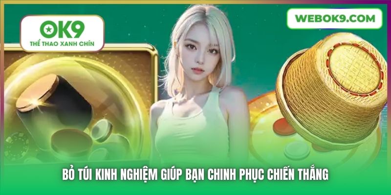Bỏ túi kinh nghiệm giúp bạn chinh phục chiến thắng
